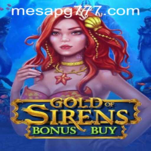Dive into Adventure with GoldofSirensBonusBuy at mesapg.com